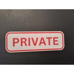 Private Sign Sticker Vinyl Decal Business Store Shop Red Waterproof (2 Pack)